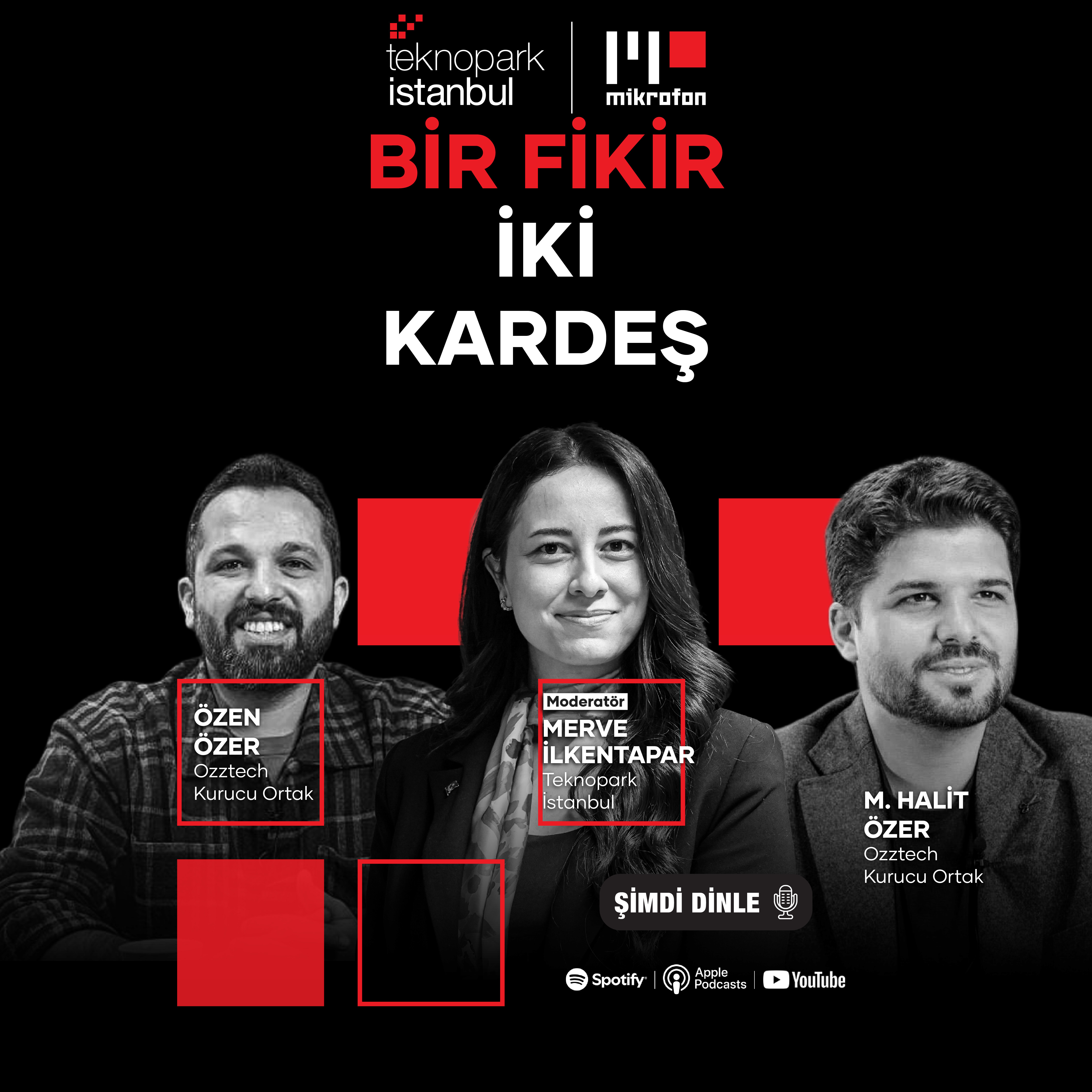 Teknopark İstanbul Mikrofon Podcast'in 7. Bölüm Konuğu: Ozztech Bilgi Güvenliği ve Yazılım Kurucu Ortakları Özen Özer ve Mustafa Halit Özer